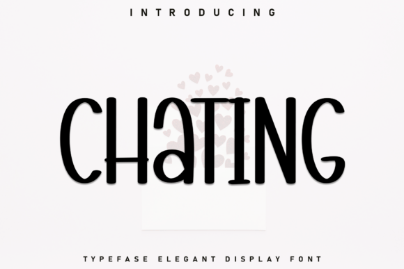 Chating Font: A Handwritten Display Typeface for Modern Marketing