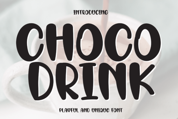 Choco Drink: A Display Font That Sweetens Your Marketing Visuals