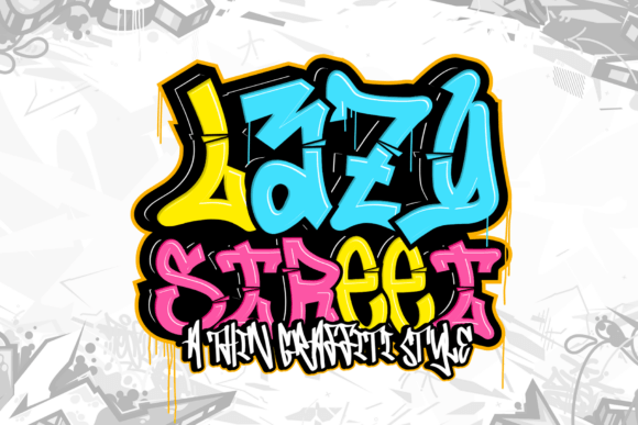 Lazy Street: A Display Font Built for Authentic Campaigns