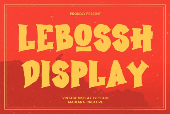 Lebossh: A Vintage Display Typeface Built for Web Design