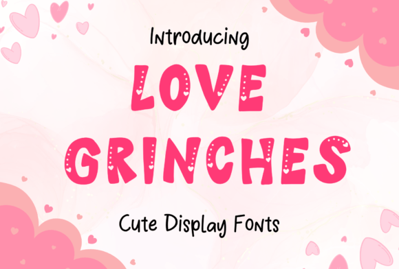 Love Grinches Font: A Playful Typeface for Editorial Charm and Readable Headlines