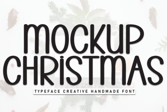 Mockup Christmas: A Playful Display Font for Festive Campaigns