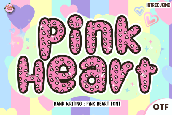 Pinkheart: A Hand-Lettered Display Font for Crafters